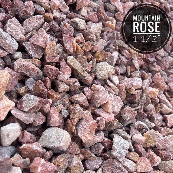 Mountain Rose 1 1/2" Minus