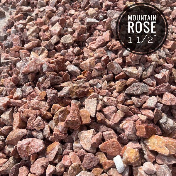 Mountain Rose 1 1/2" Minus